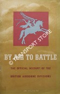 Book cover of By Air to Battle by Ministry of Information